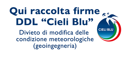 Raccolta firme per proposta di legge di iniziativa popolare DDL "CIELI BLU".